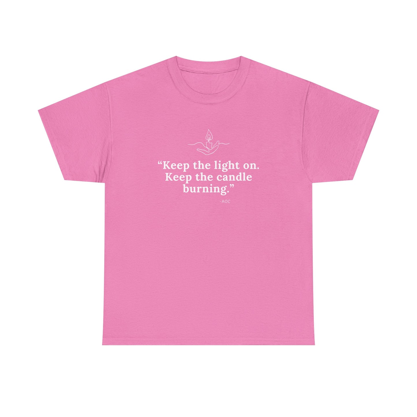 Keep the Light On Cotton Tee