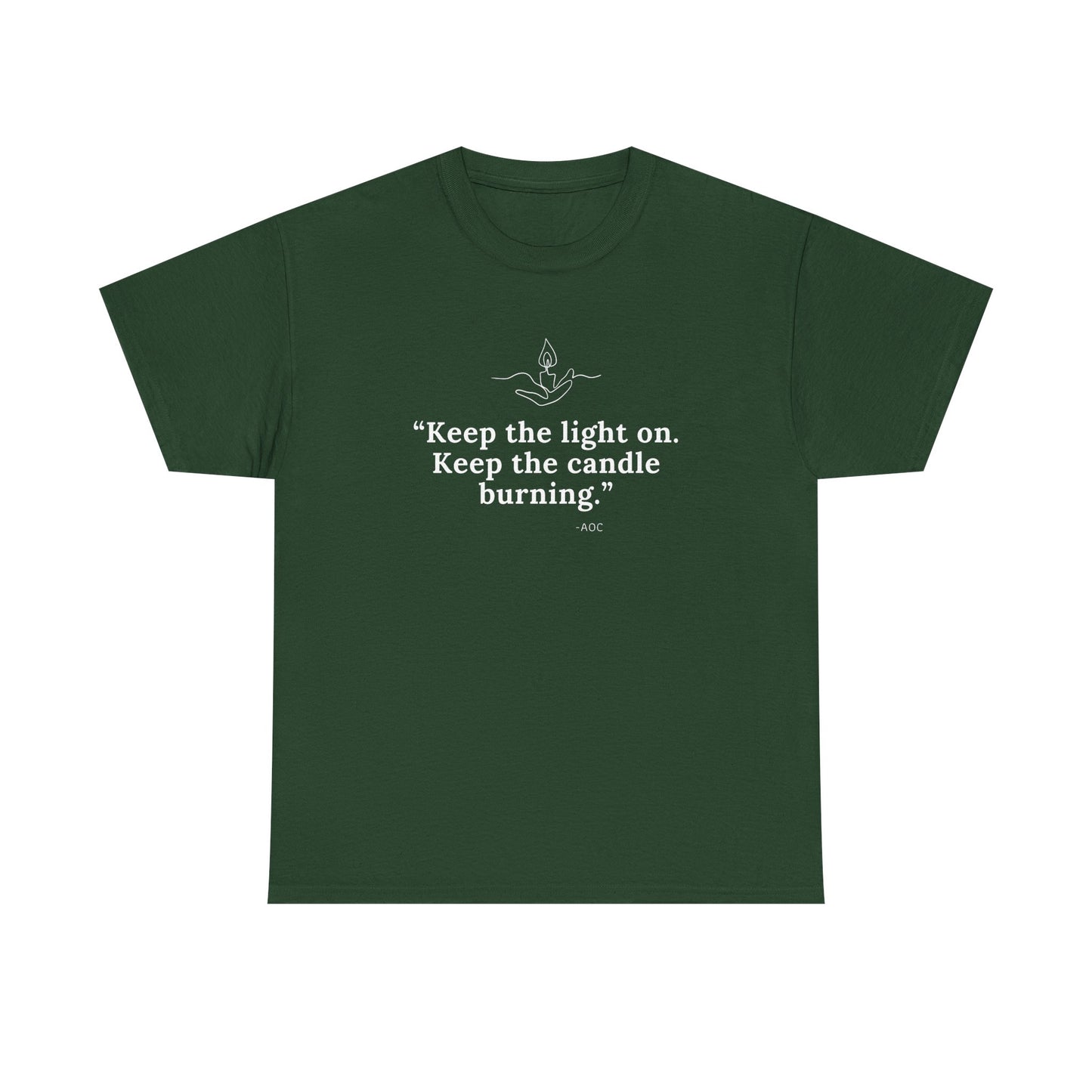 Keep the Light On Cotton Tee