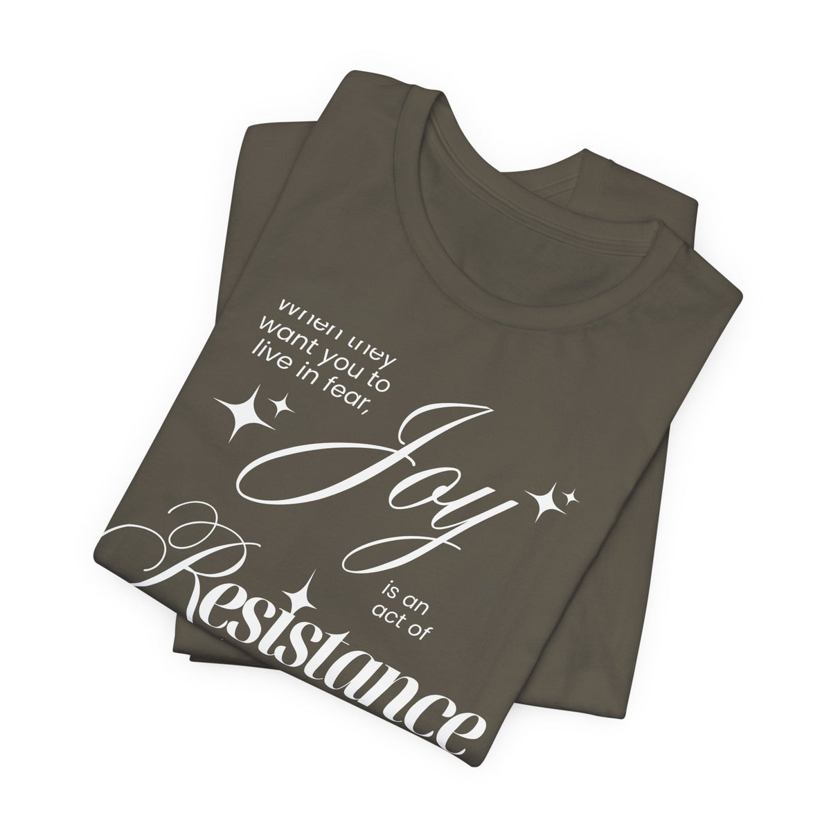 Joy is Resistance Tee