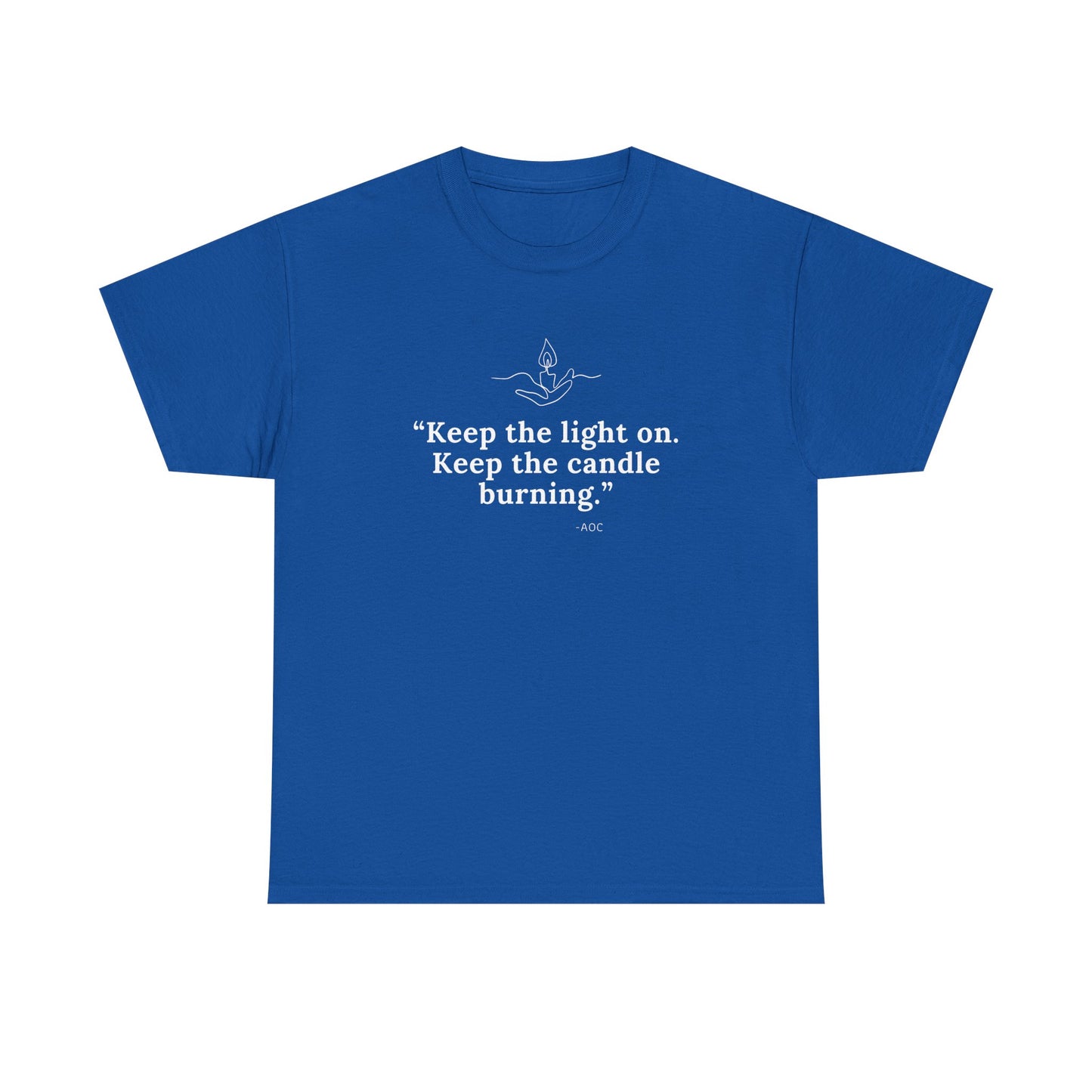 Keep the Light On Cotton Tee